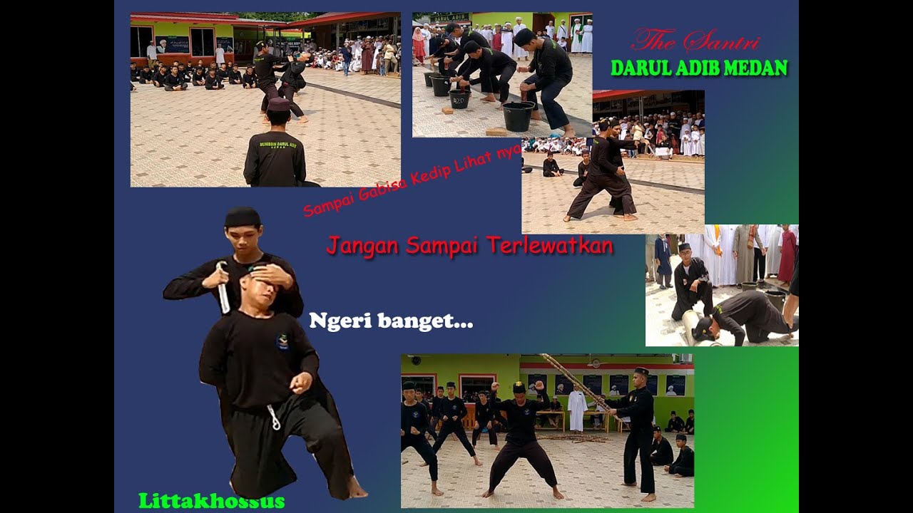 ATRAKSI DAN PENCAK SILAT TERBARU SANTRI DARUL ADIB MEDAN