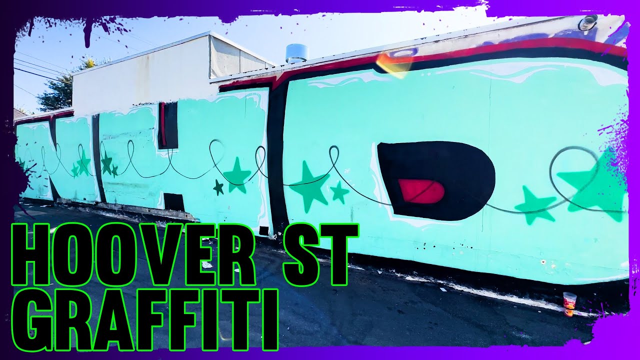 Los Angeles Graffiti - Hoover Street Gets Blasted (Part 2) - 10 Freeway to Pico