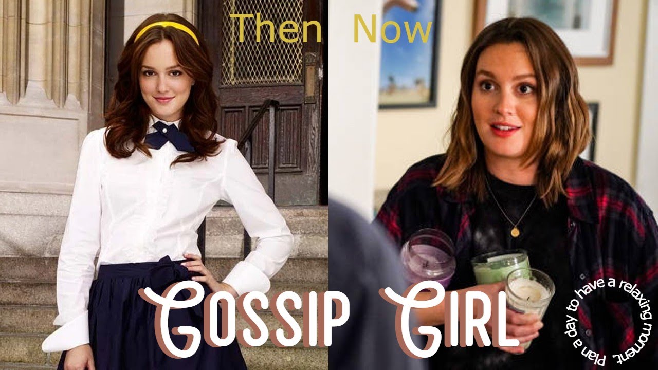 Gossip Girl (2007) - Cast then and now (2023) - How they changed