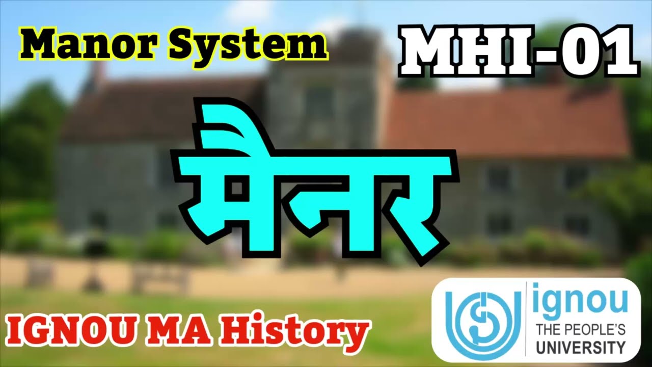 Manor System in Europe and Its Role in Feudalism | IGNOU MA History MHI-01 #ignou #history 