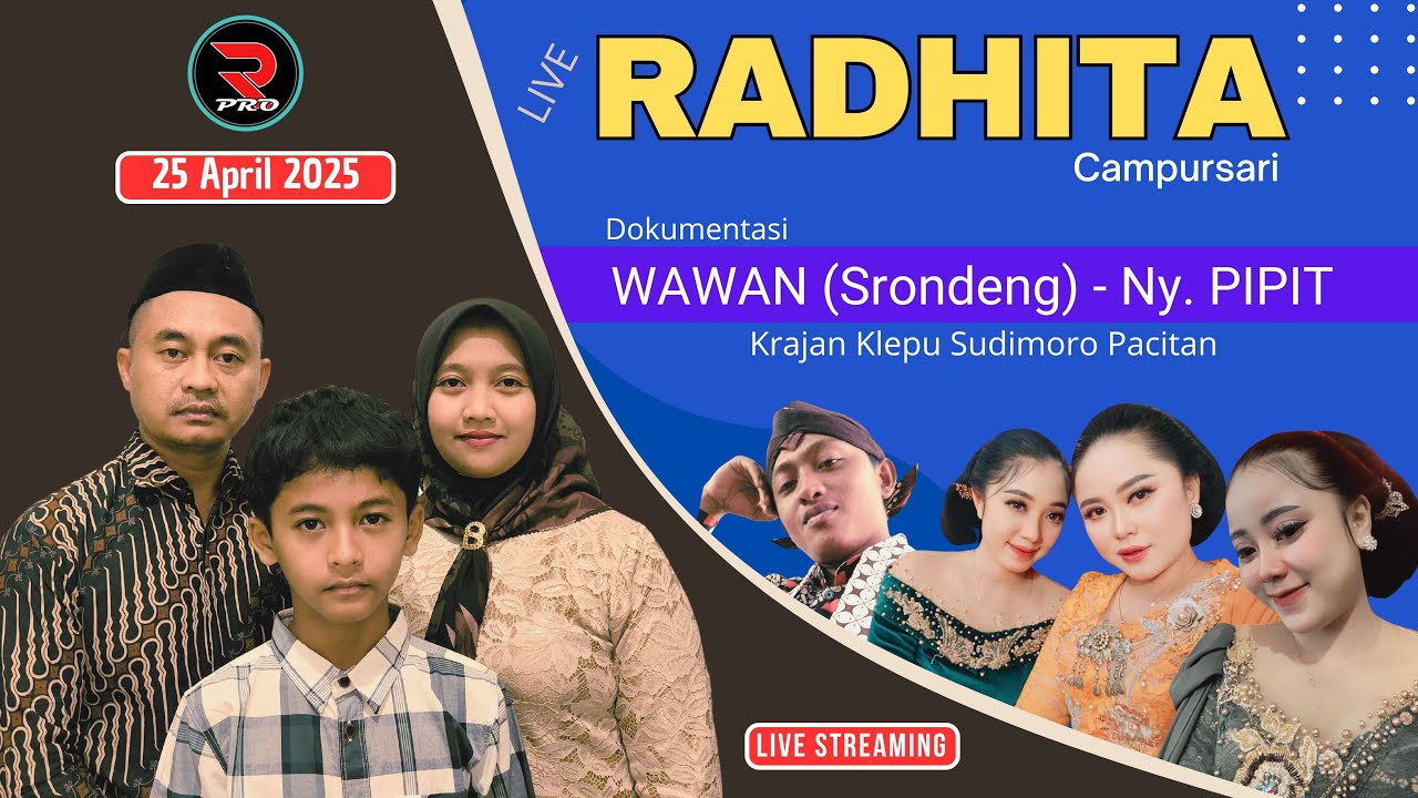 🛑 RADHITA CAMPURSARI LIVE DIRUMAH  Bp. WAWAN (Srondeng) - Ny. PIPIT    Krajan Klepu Sudimoro Pacitan