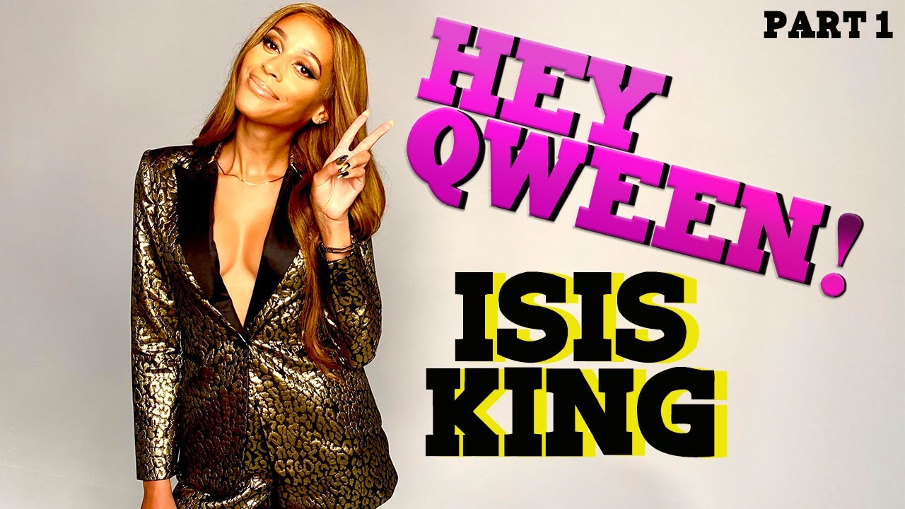 ISIS KING on Hey Qween! with Jonny McGovern - Part 1