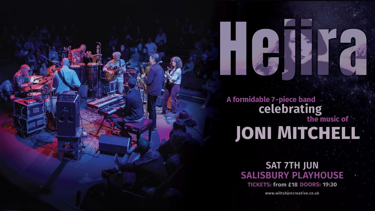 Hejira: Celebrating Joni Mitchell | Salisbury Playhouse | 7 June