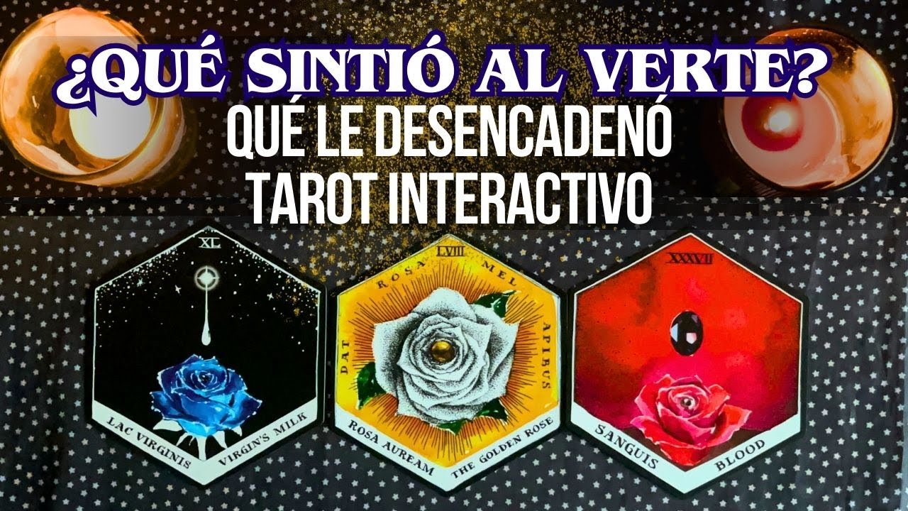 👀LA ÚLTIMA VEZ QUE TE VIO  ¿QUÉ SINTIÓ? ¿QUÉ NO TE DIJO? TAROT INTERACTIVO