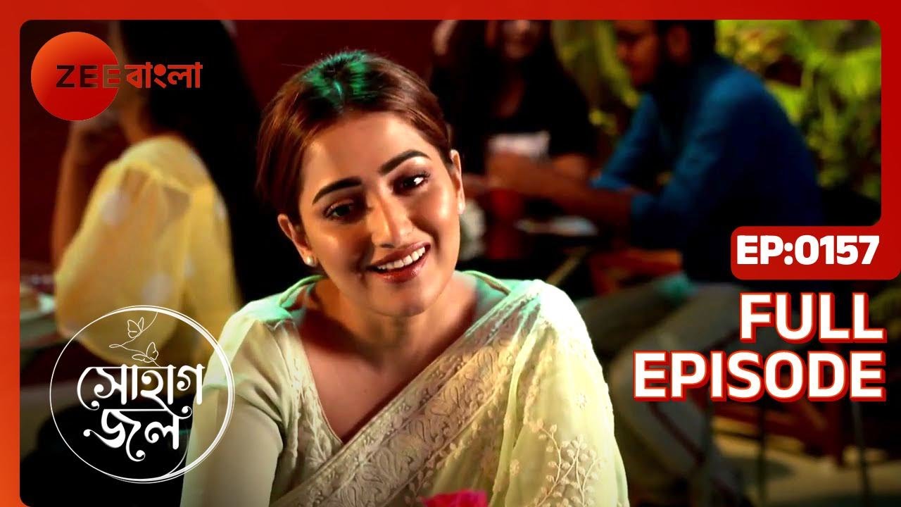 Sohagjol - Full Ep 157 - Jui Paul Chowdhury, subho  - Zee Bangla
