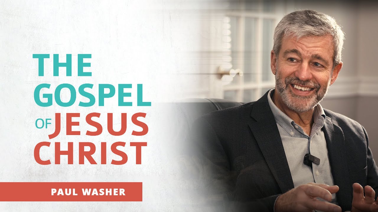 The Gospel of Jesus Christ Booklet &ndash; Paul Washer