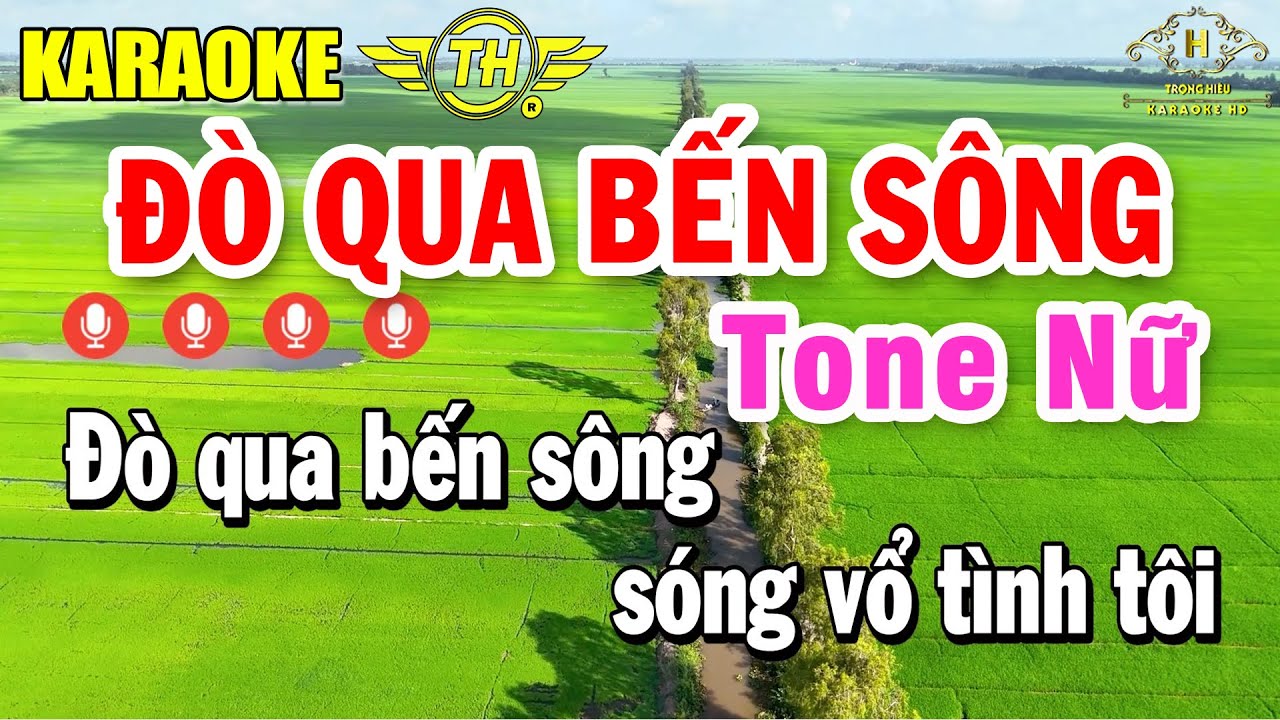 Đò Qua Bến Sông Karaoke Tone Nữ ( D#m ) Nhạc Sống Dễ Hát | Trọng Hiếu