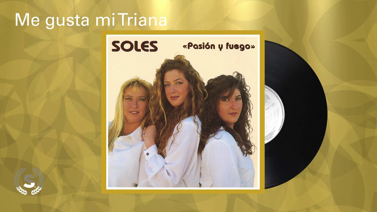 Soles - Me Gusta mi Triana (Audio Oficial)