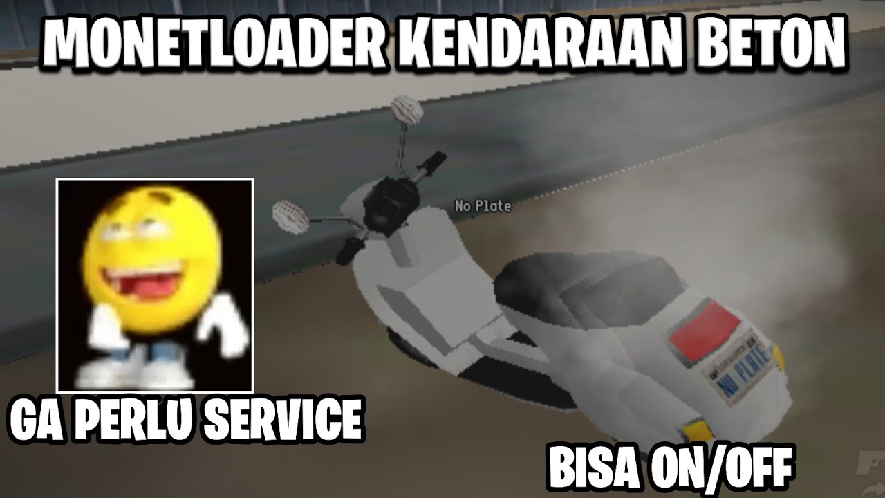 SHARE MONETLOADER KENDARAAN BETON ATAU CAR GOD MODE, GA PERLU SERVICE LAGI || GTA SAMP #samp 