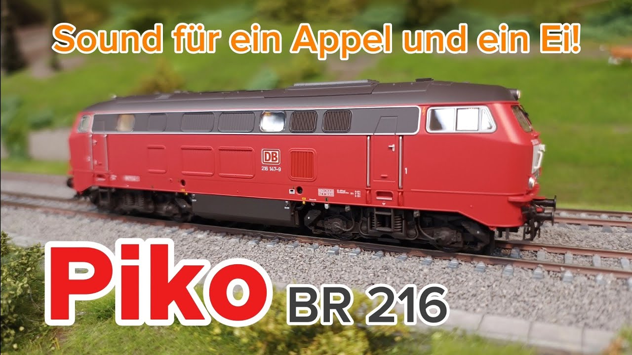 Vorstellung Piko Diesellok BR 216 in H0 mit Sound. Digitale Modelleisenbahn.