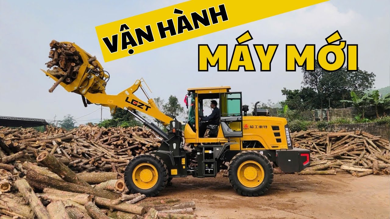 VẬN HÀNH MÁY GẮP GỖ 92KW CAO CẤP NHẤT PHÂN KHÚC 4 MÁY | XÚC LẬT KẸP GỖ GIÁ TỐT NHẤT| 0989639886