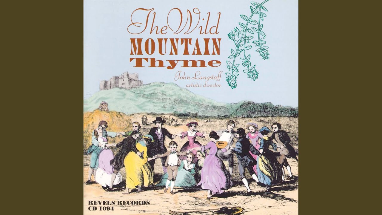The Wild Mountain Thyme