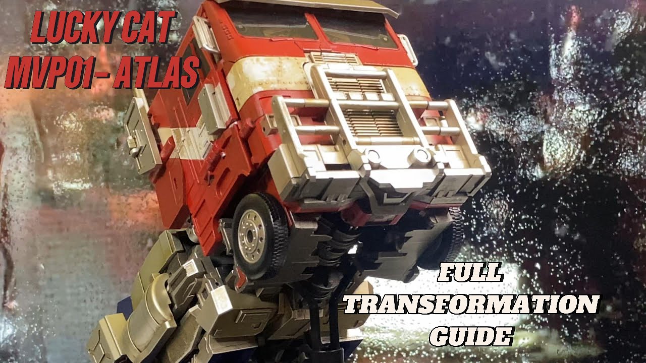 FULL TRANSFORMATION GUIDE: Lucky Cat MVP01 - Atlas | Truck to Robot Mode | Robot to Truck Mode