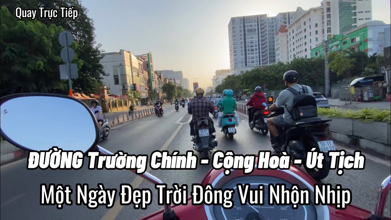 105 Một Ngày Đẹp Trời Đông Vui Nhộn Nhịp - ĐƯỜNG Trường Chính - Cộng Hoà - Út Tịch