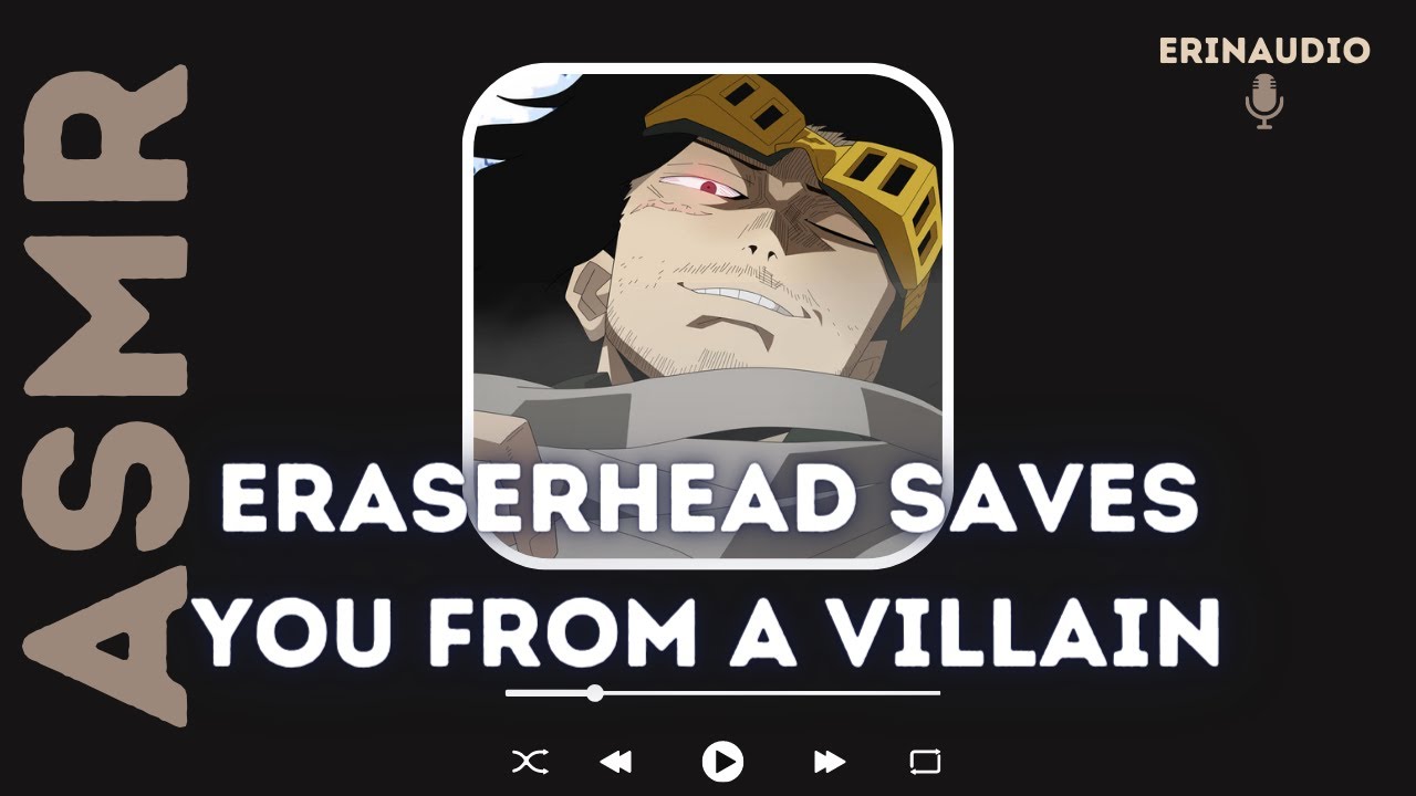 Shota Aizawa x Listener [ Eraserhead Saves You from a Villain ] ASMR