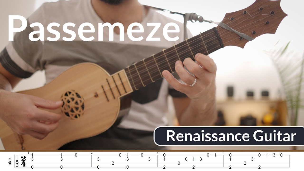 Passemeze - Adrian Le Roy | Renaissance Guitar Tab | Grade 3