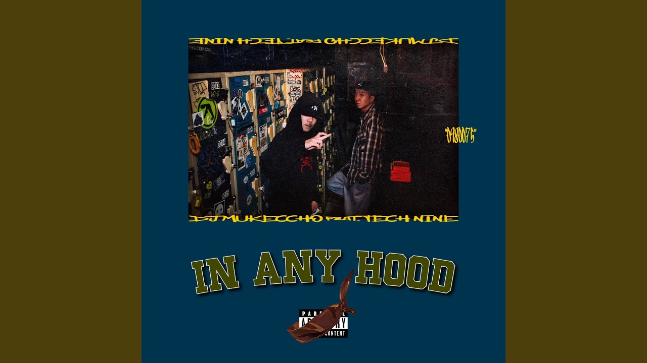 In Any Hood (feat. TECH NINE)