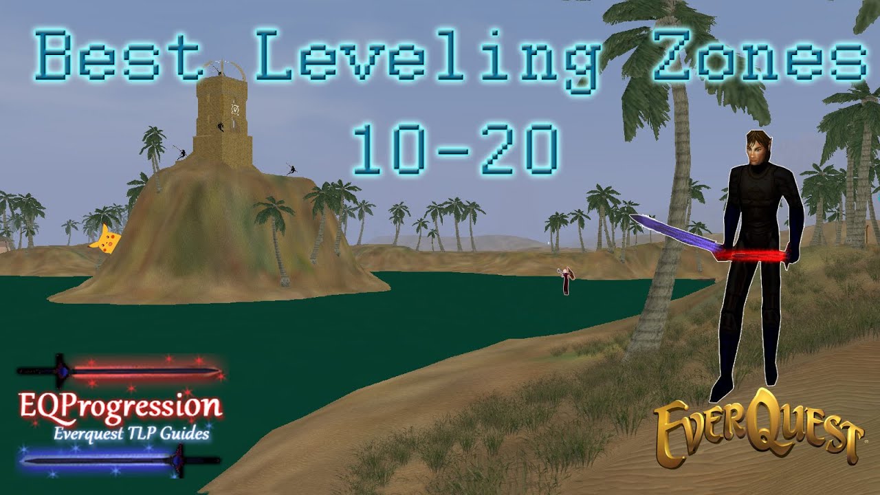 Everquest  - Where to level: 10-20 Leveling Guide (TLP)