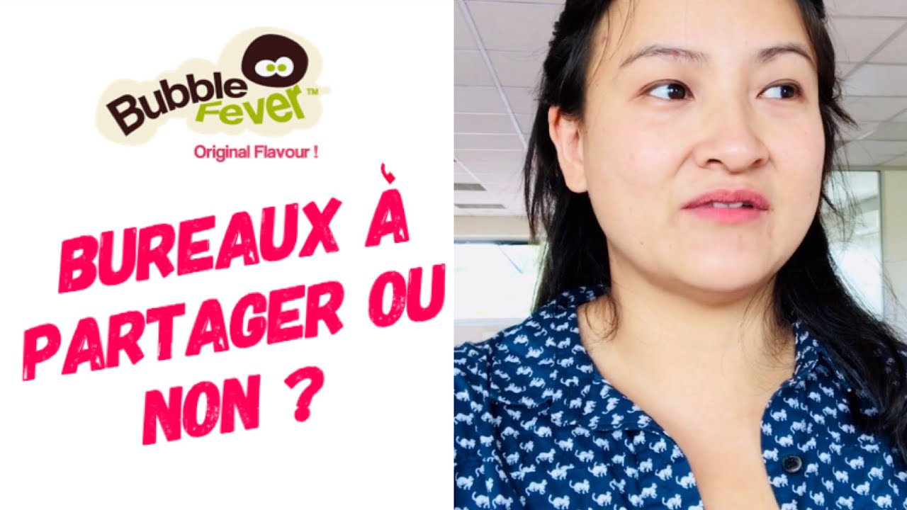 *VLOG* Bureaux à partager ou non ?