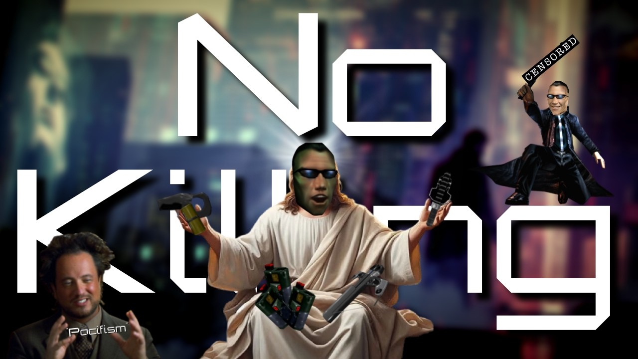 Can You Beat Deus Ex Without Killing Anyone?