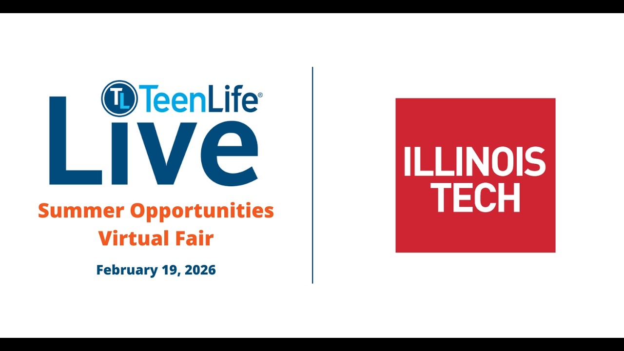 Illinois Tech Pre College Summer Programs - TeenLife Summer Opportunities Virtual Fair February 2026