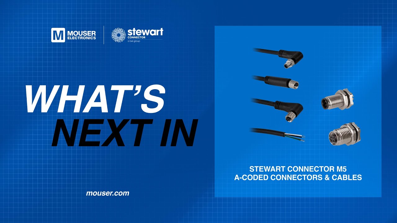 M5 Connectors for Harsh Environments: What&rsquo;s Next In&hellip; | Mouser Electronics