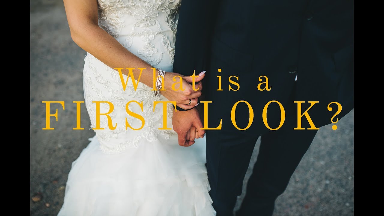 What is a first look?