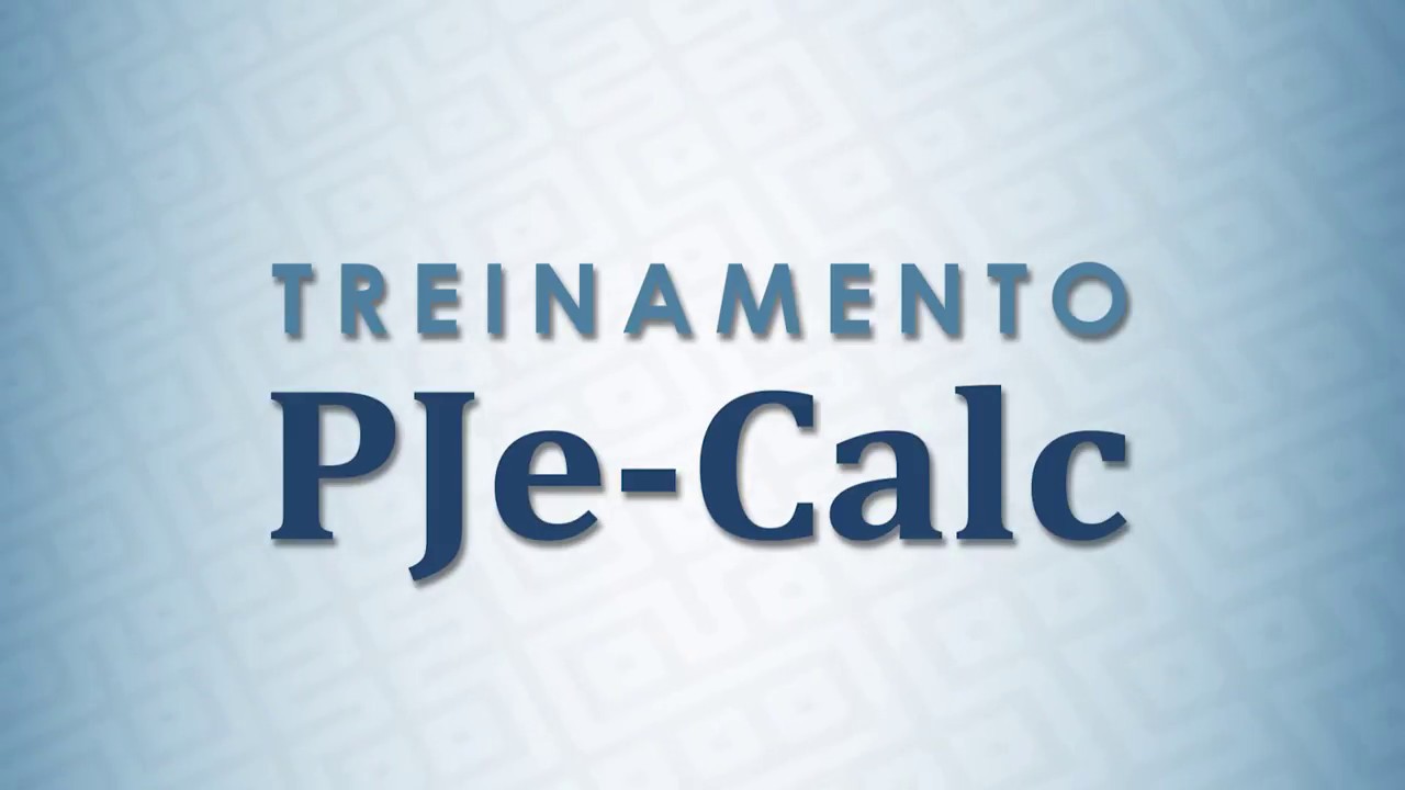 Aula 6 - FGTS, Contribuição Social e Previdência Privada (PJe-Calc)