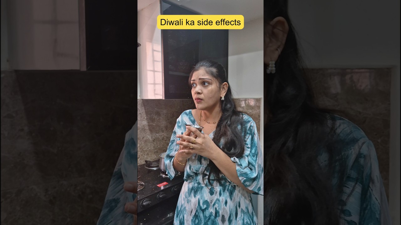Diwali Ke Side Effects 🤣