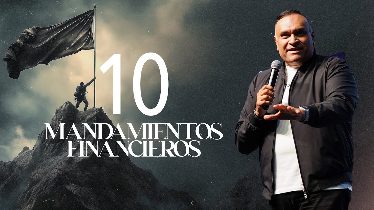 Día 01 - Los 10 Mandamientos Financieros - Pastor Edwin Castro - Training 2024