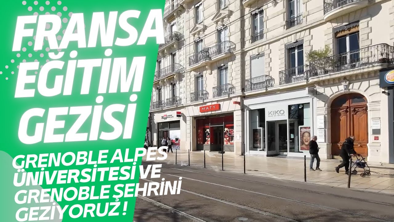 FRANSA EĞİTİM GEZİSİ - Grenoble Alpes Üniversitesi ve Grenoble şehrini geziyoruz !