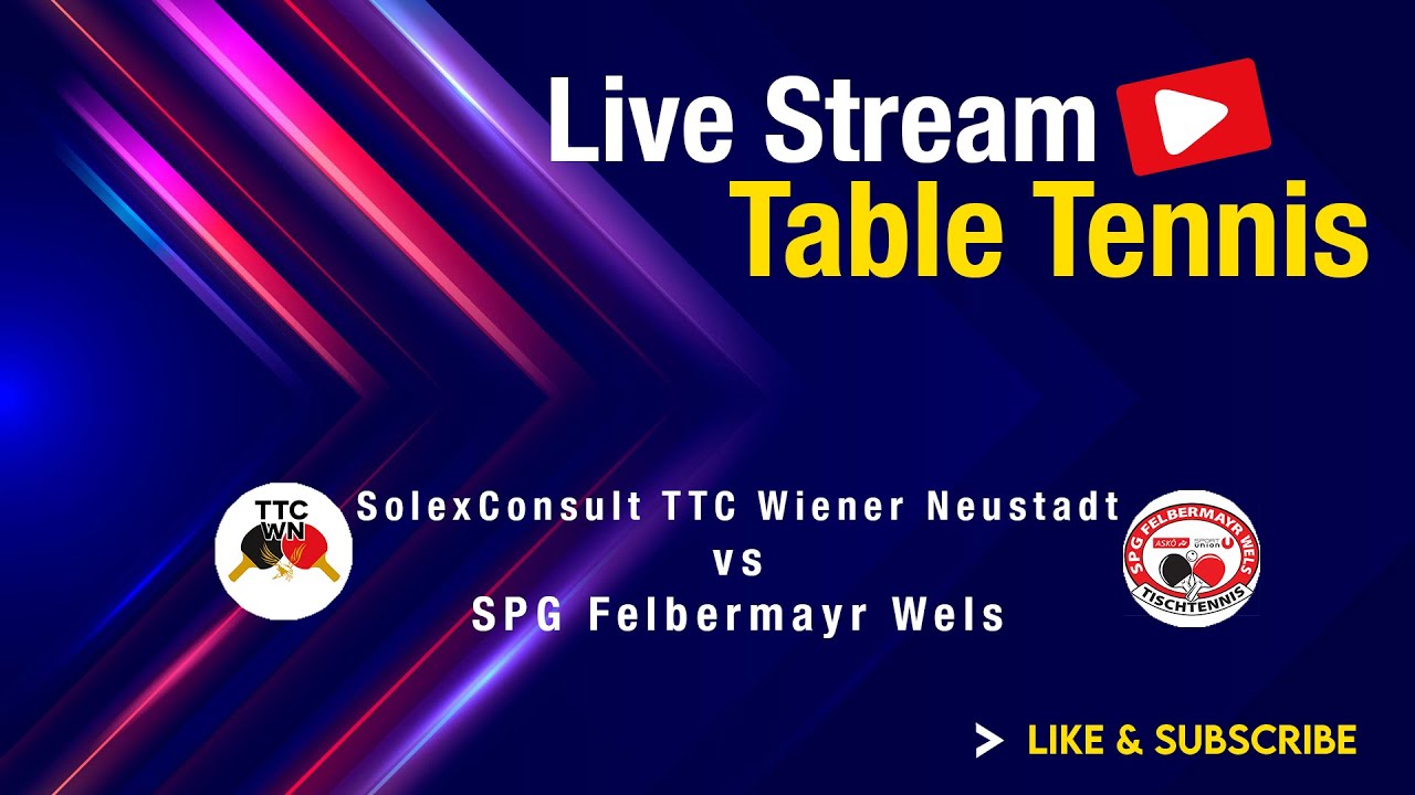 SPG Felbermayr Wels vs SolexConsult TTC Wiener Neustadt - Saison 2025/2026