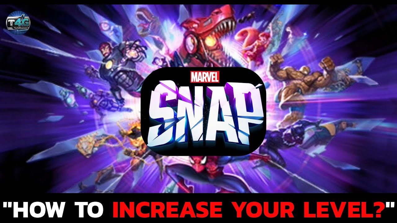 How to Level Up Fast in Marvel Snap? Increase Your Level!