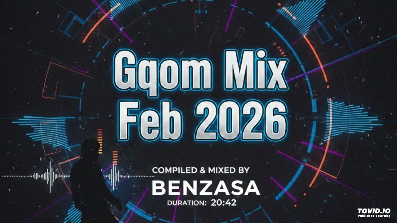 Gqom Mix Feb 2026