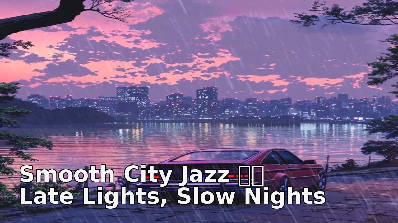 Midnight City Jazz 🌆☕ Calm Streets, Warm Sounds
