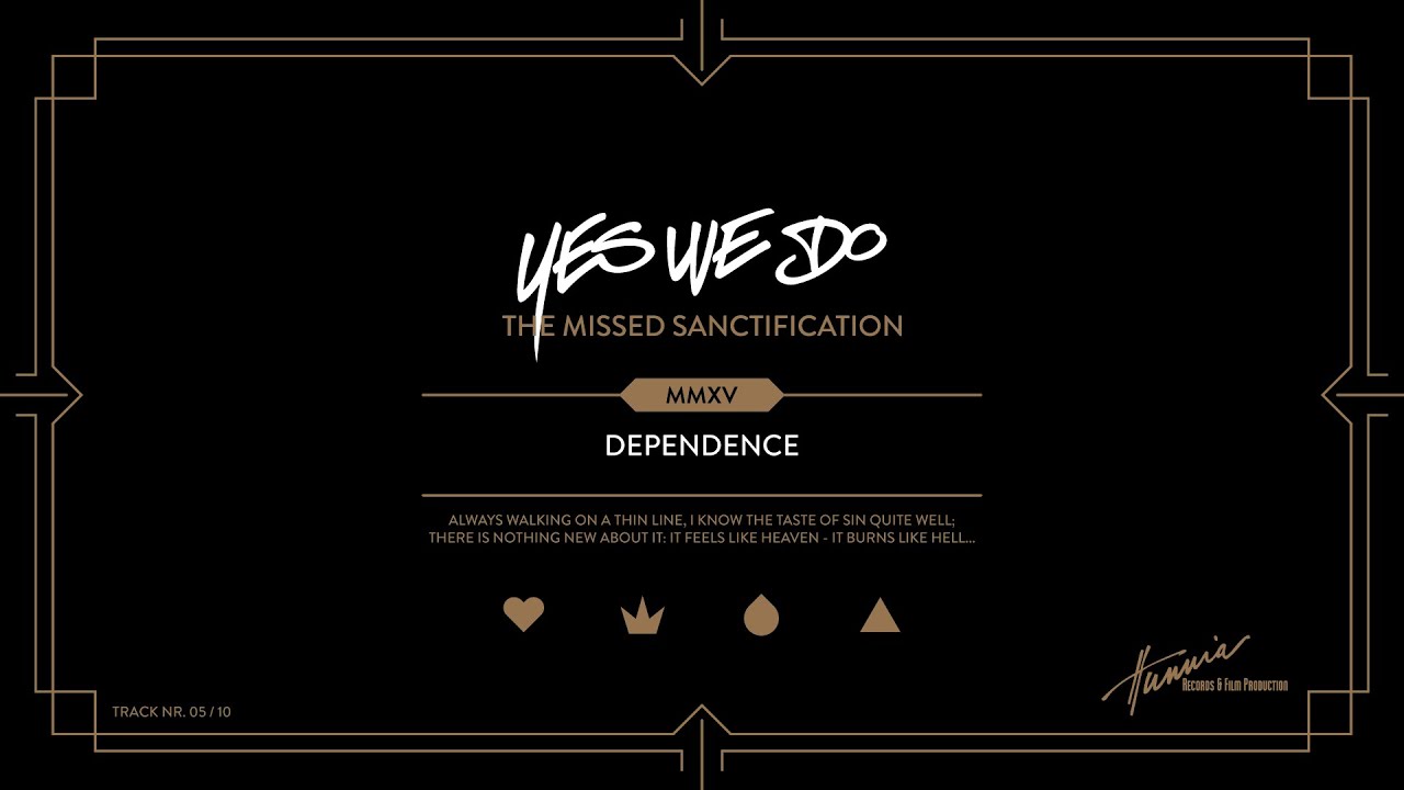 YesWeDo - Dependence (Official Streaming Video)