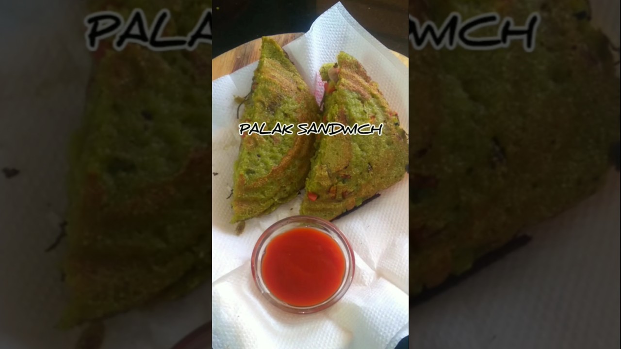 No bread palak sandwich