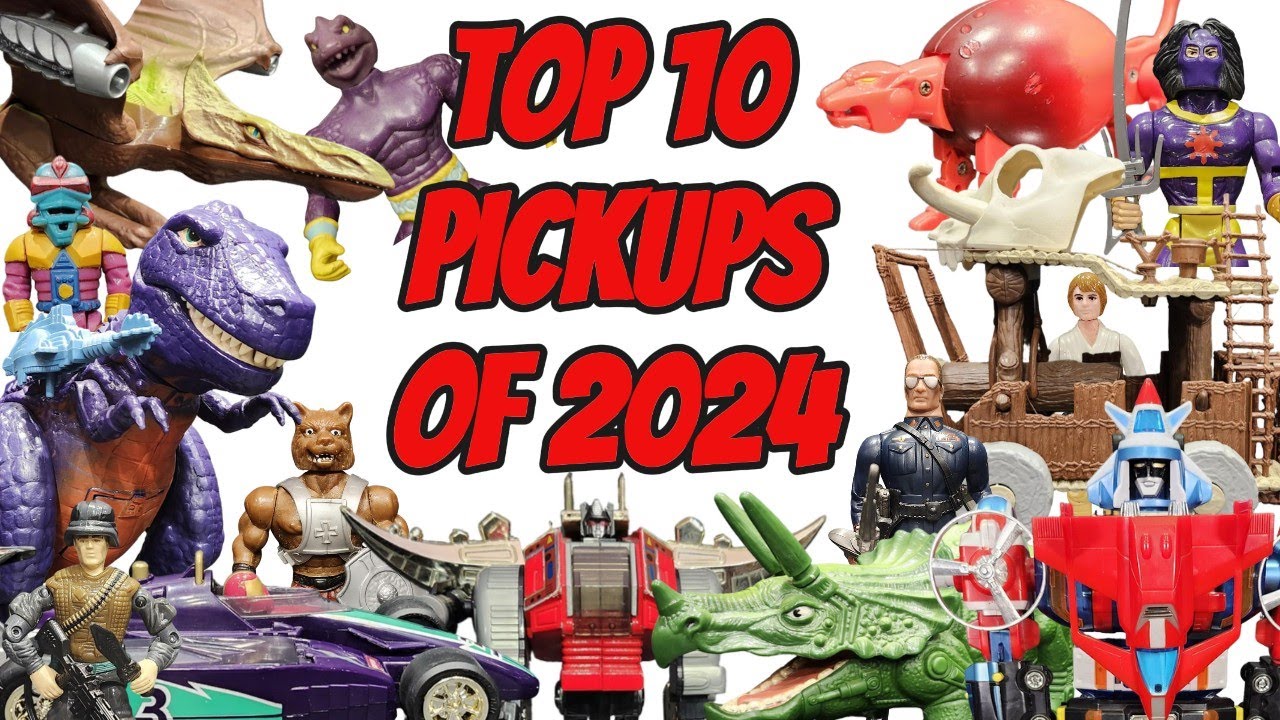 EP43 | TOP 10 TOY Pick ups Of The YEAR!!