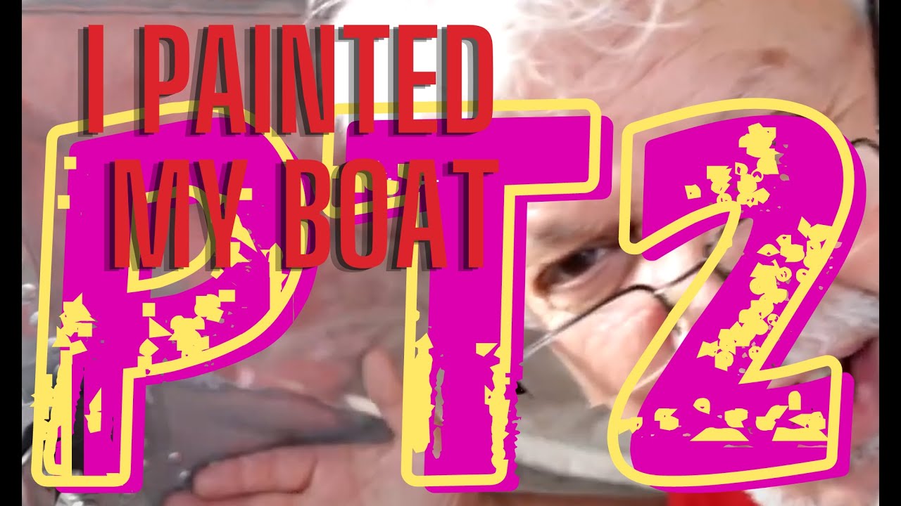 Catfish Boat Makeover! I Painted My Boat. Pt 2