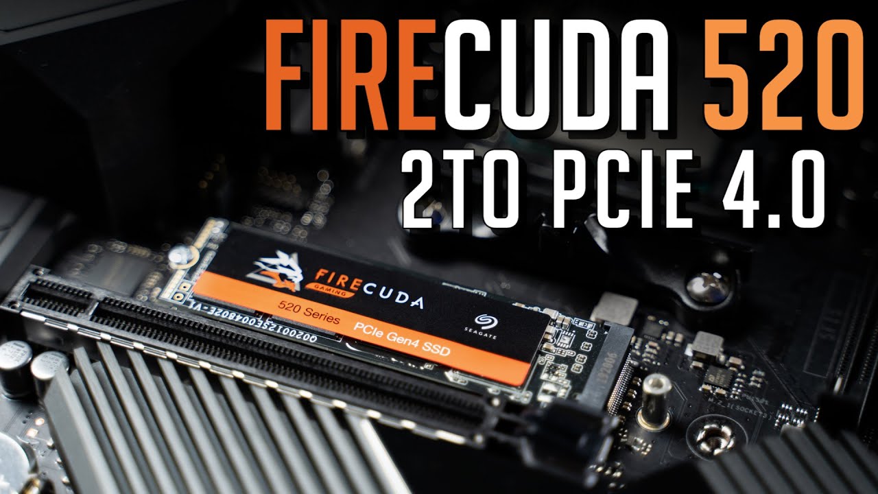 Test FireCuda 520 - Du Bon SSD NVME PCIE 4.0?