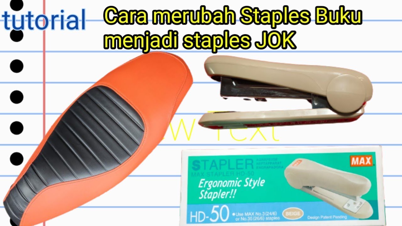 tutorial merubah Staples buku menjadi staples jok/@servisjoktenggarong