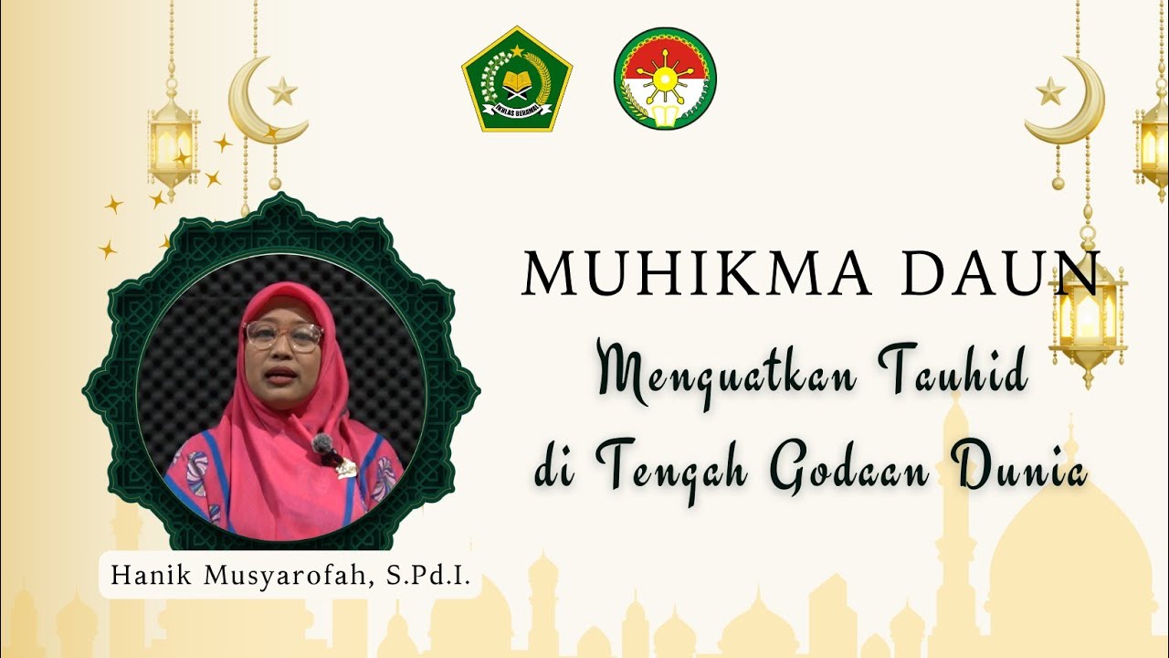 MUHIKMA DAUN 4, oleh Ny. Hanik Musyarofah dengan judul 