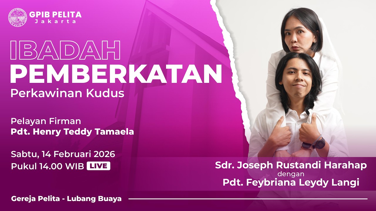 Pemberkatan Perkawinan Joseph Rustandi Harahap & Pdt. Feybriana Leydy Langi | GPIB Jemaat Pelita