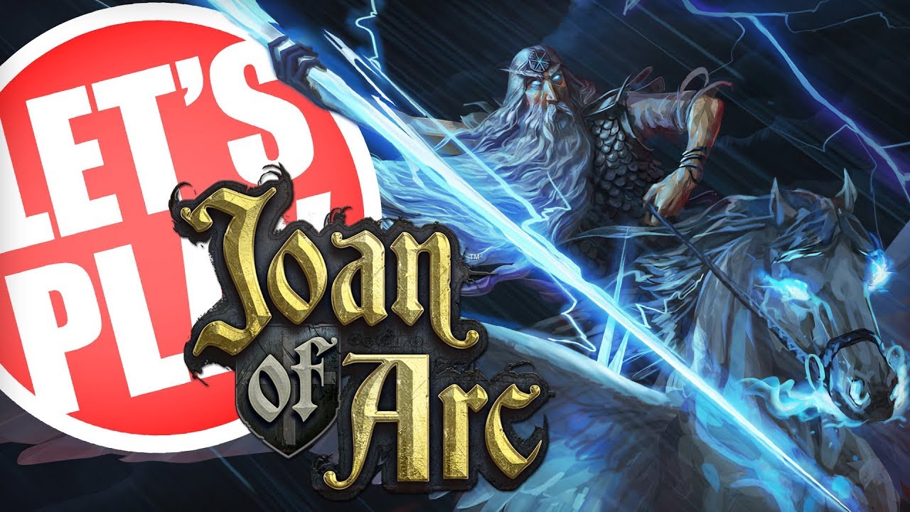 Let's Play Joan of Arc: Old God Rising