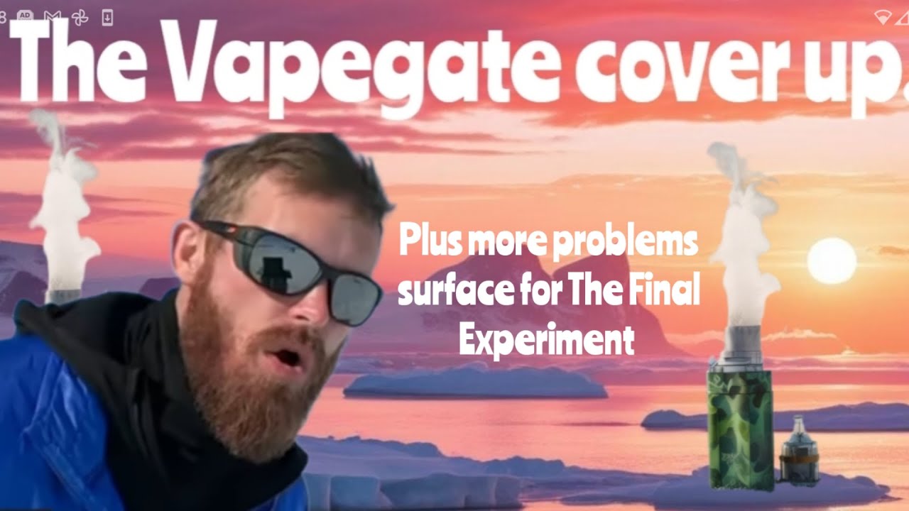 The Final Embarrassment-Vapegate & The Final Experiment.