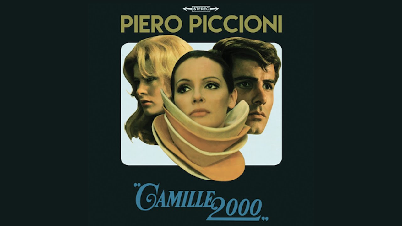 Camille 2000 - Piero Piccioni (High Quality Audio)
