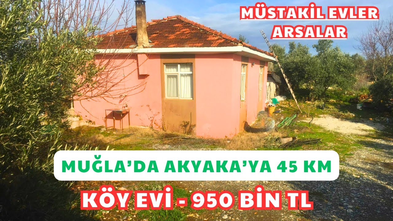 Muğla'da Satılık Köy Evi | Tekirdağ'da Denize Yakın Ev | 265 Bin TL'ye Isparta'nın Köyünde Arsa