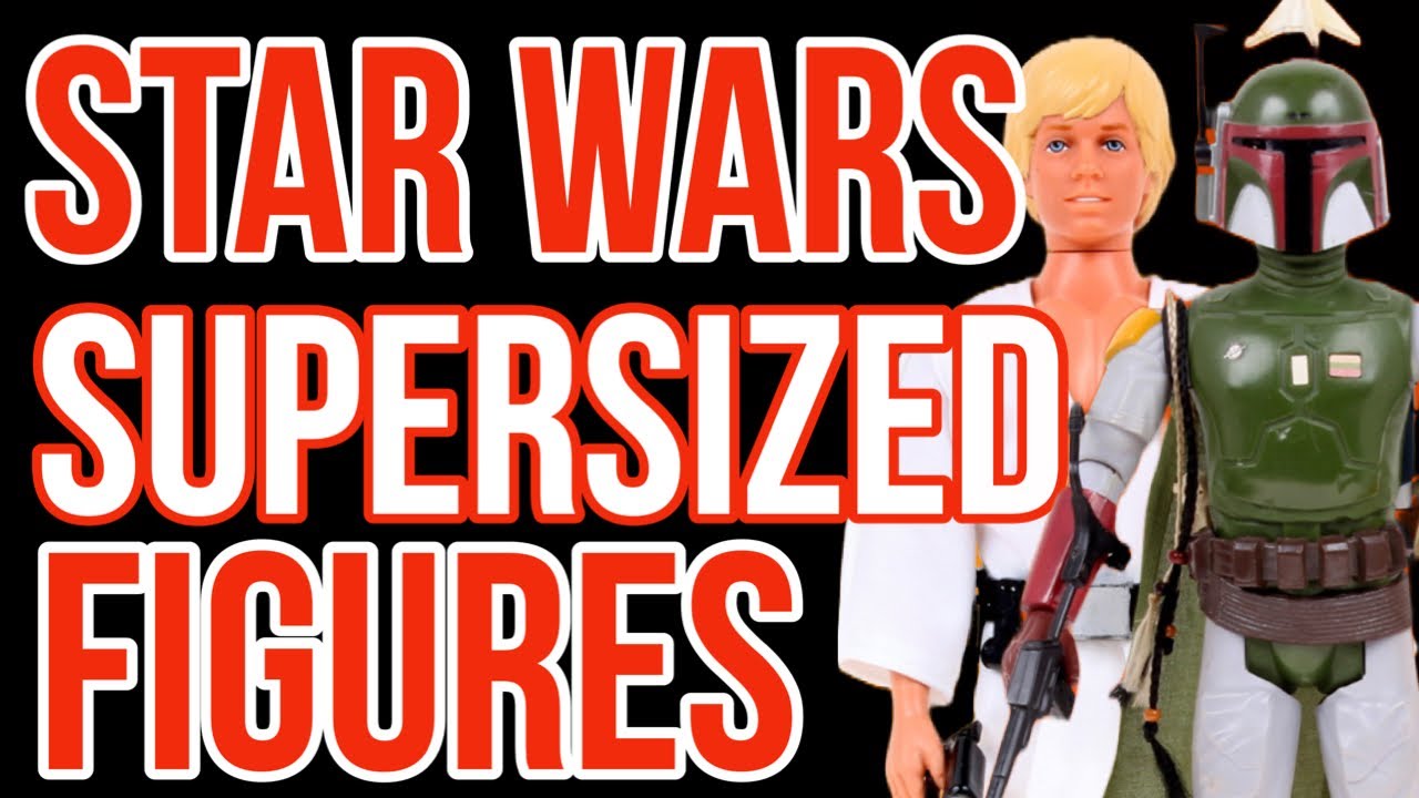 Kenner's Large Size Star Wars Action Figures