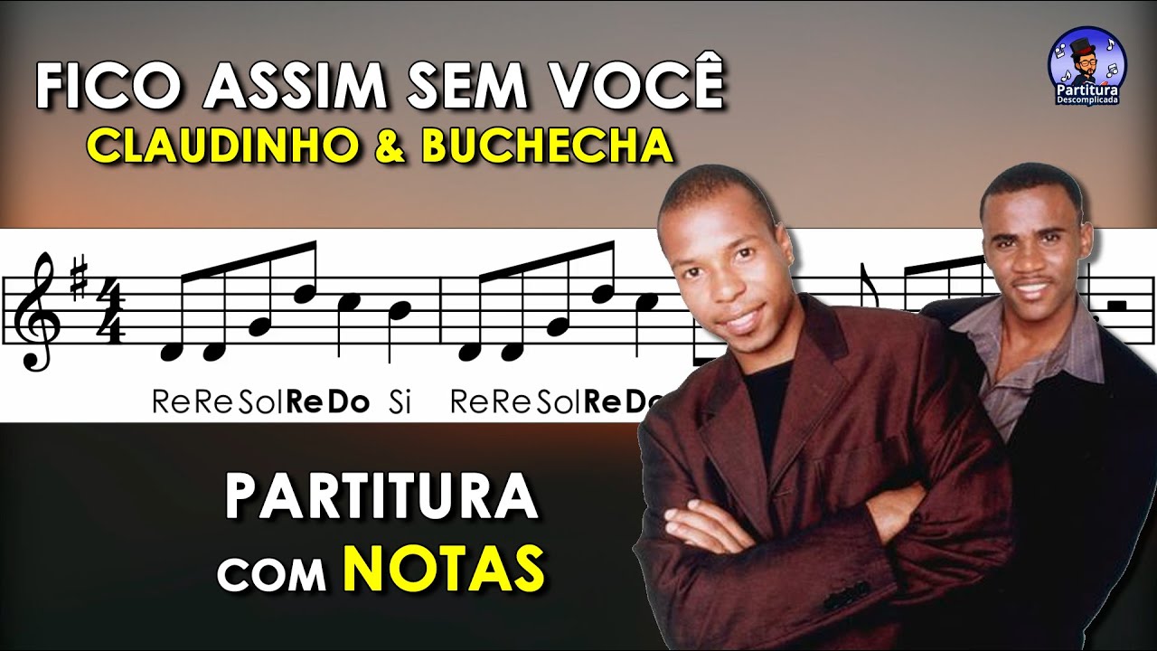 Fico Assim Sem Você | Partitura com Notas para Flauta Doce, Violino + Playback no Piano