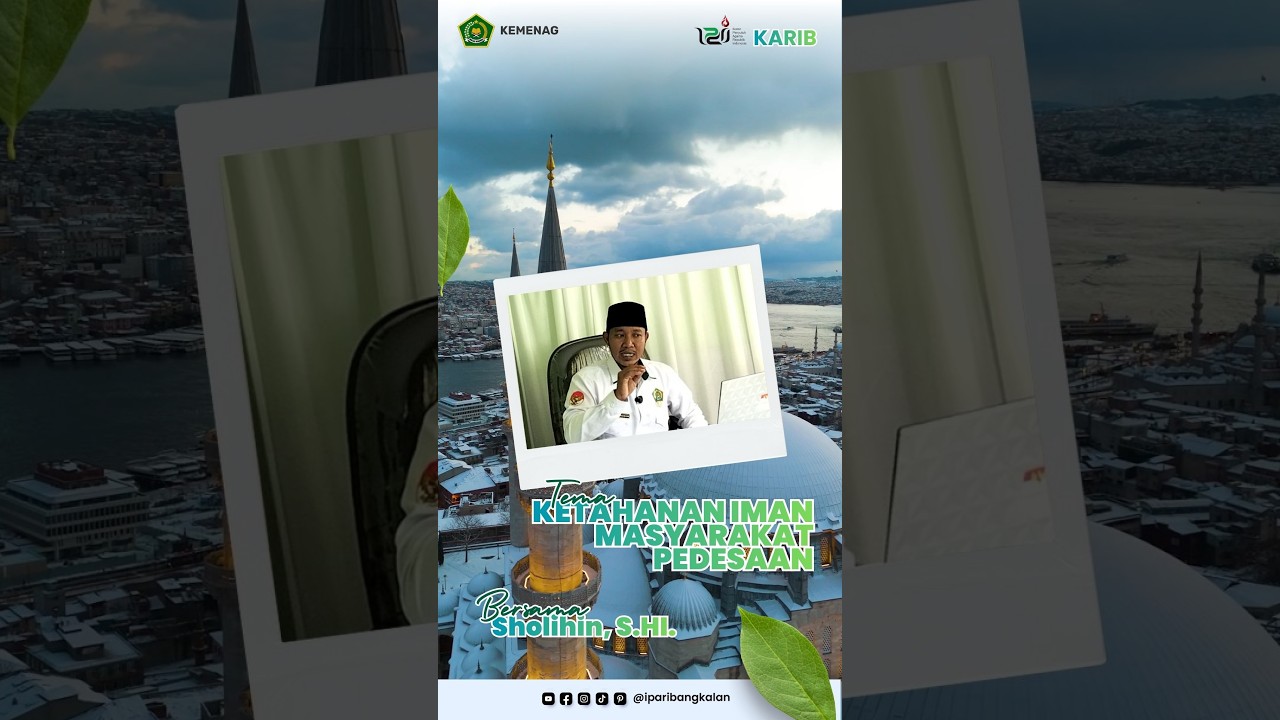 KARIB #16 - Ketahanan Iman Masyarakat Pedesaan bersama ustadz Sholihin, S.HI.